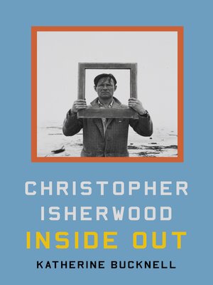 cover image of Christopher Isherwood Inside Out